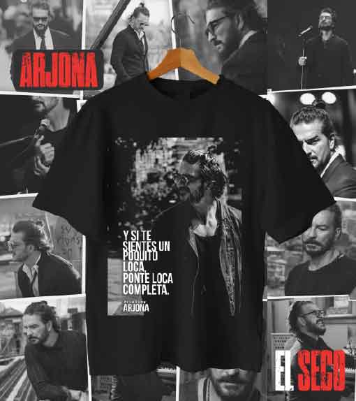Polera Arjona -Ponte loca